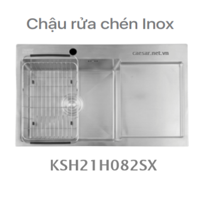 Chậu rửa chén inox - 1 Hộc CAESAR - KSH21H082SX